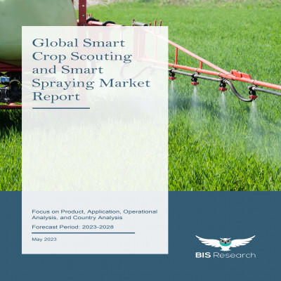 Global Smart Crop Scouting and Smart Spraying Market Report