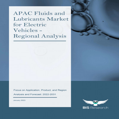 APAC Fluids and Lubricants Market for Electric Vehicles - Regional Analysis