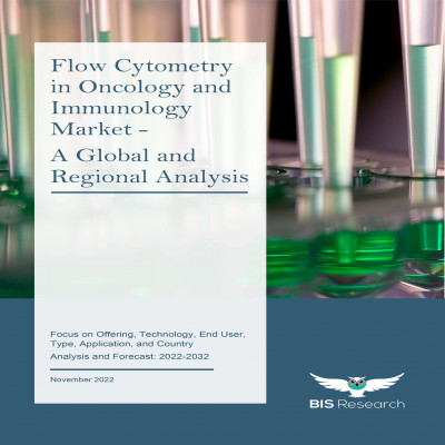 Flow Cytometry in Oncology and Immunology Market - A Global and Regional Analysis