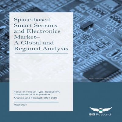 Space-based Smart Sensors and Electronics Market - A Global and Regional Analysis