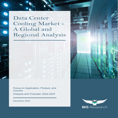 Data Center Cooling Market - A Global and Regional Analysis