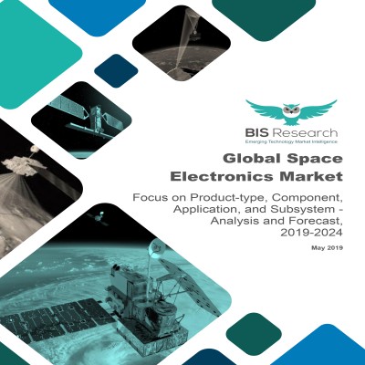 Global Space Electronics Market - Analysis and Forecast, 2019-2024