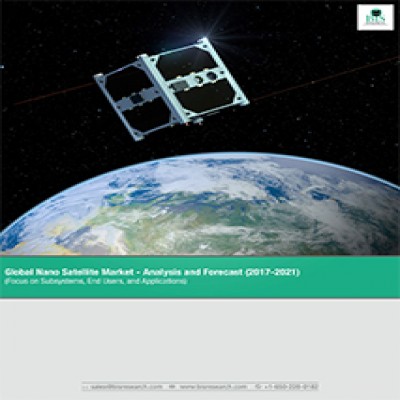 Global Nano Satellite Market - Analysis and Forecast (2017-2021)