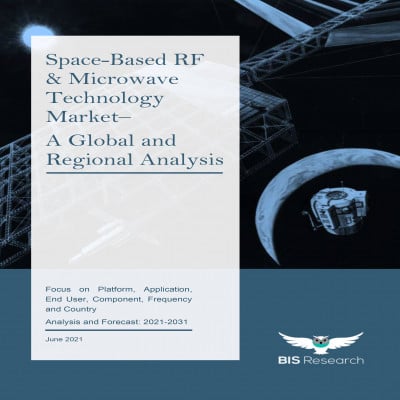 Space-Based RF & Microwave Technology Market - A Global and Regional Analysis