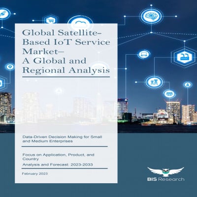Global Satellite-Based IoT Service Market - A Global and Regional Analysis