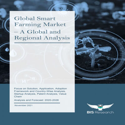 Global Smart Farming Market - A Global and Regional Analysis