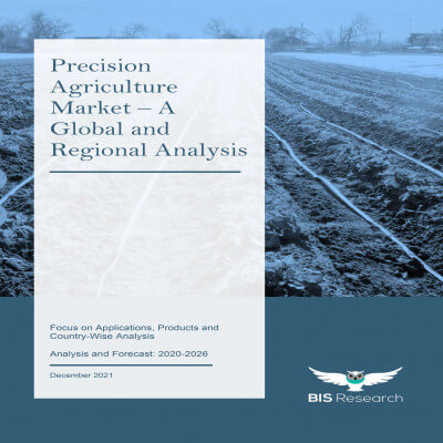 Precision Agriculture Market - A Global and Regional Analysis