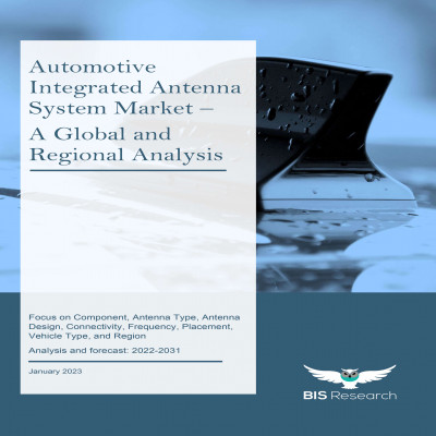 Automotive Integrated Antenna System Market - A Global and Regional Analysis