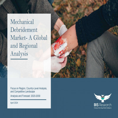 Mechanical Debridement Market - A Global and Regional Analysis