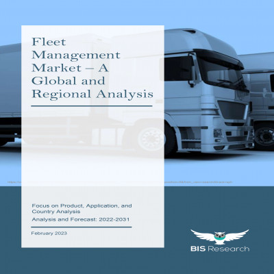Fleet Management Market - A Global and Regional Analysis
