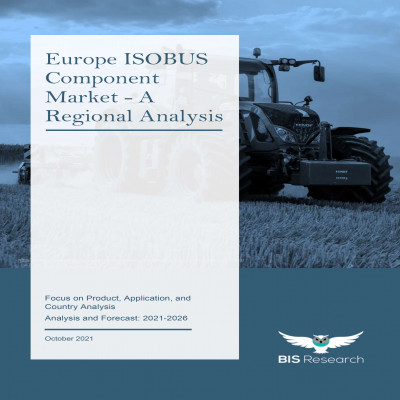 Europe ISOBUS Component Market - A Regional Analysis